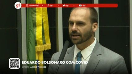 G1 in 1 Minute: After traveling to New York with his father, Eduardo Bolsonaro says he is with Covid